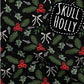 Dress - Christmas Collection -Skull Holly  - Up to 10